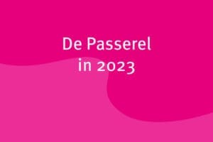 De Passerel in 2023